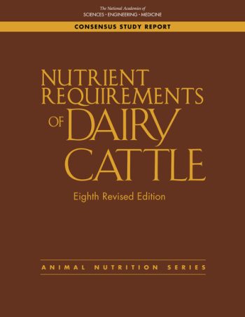 The National Academies Press‏ Nutrient Requirements of Dairy Cattle: Eighth Revised Edition